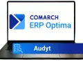 Laptop z logo Comarch ERP Optima i napisem "Audyt". To kluczowy element analizy przedwdrożeniowej.