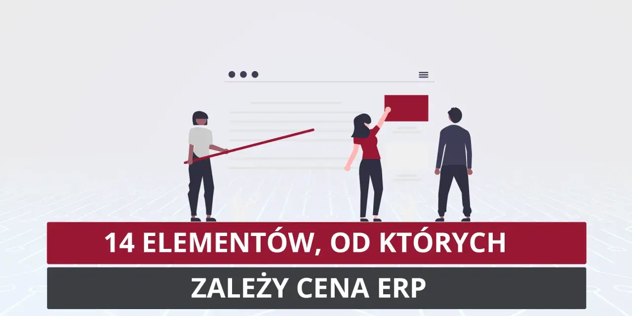 Trzy postacie analizują dane na ekranie, sugerując kluczowe elementy wpływające na cenę systemu Oracle ERP.