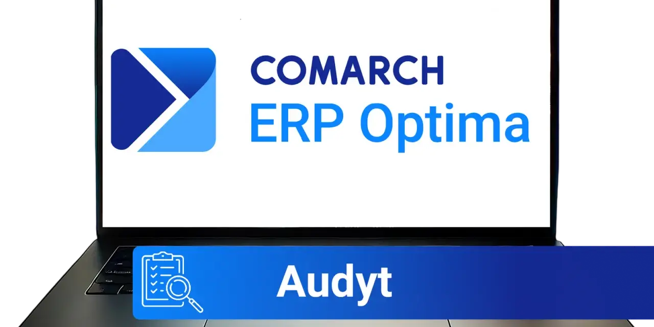 Laptop z logo Comarch ERP Optima i napisem "Audyt". To kluczowy element analizy przedwdrożeniowej.